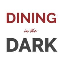 Dining in the Dark Event Logo